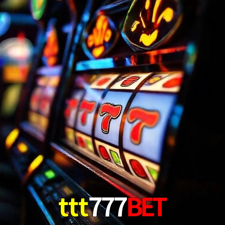 ttt777bet Bônus